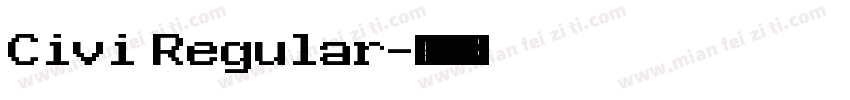 Civi Regular字体转换